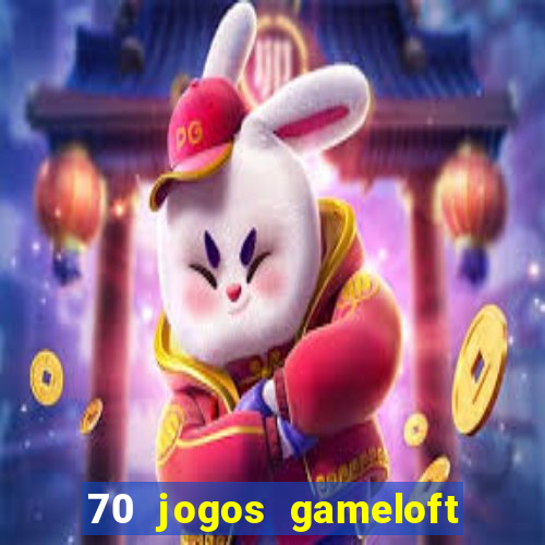 70 jogos gameloft para celular